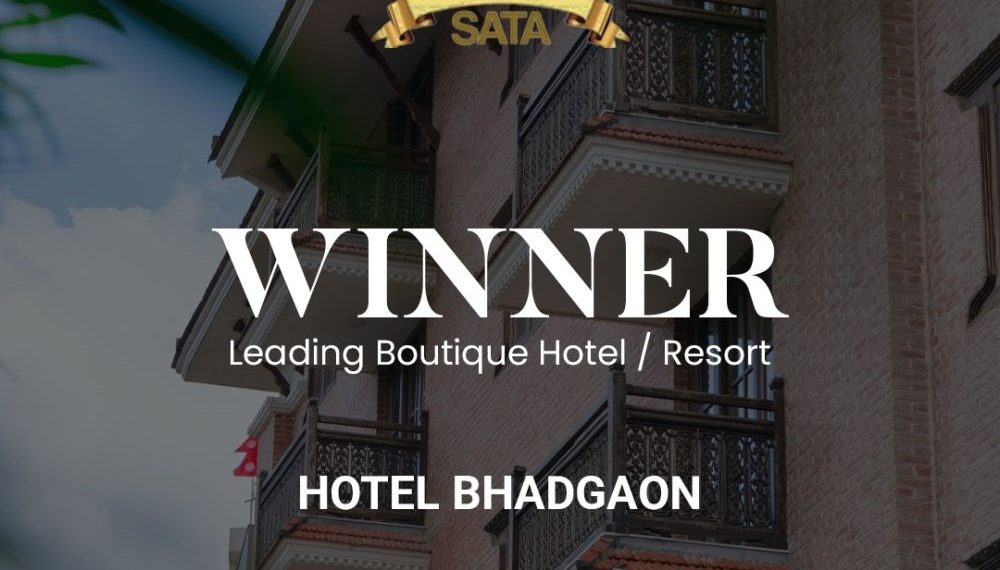 होटल भदगाउँलाई दक्षिण एशियाली पर्यटन पुरस्कार (SATA) २०२५ मा ‘लीडिङ बुटिक होटल/रिसोर्ट’ श्रेणी